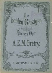 Gretry - beiden Geizigen