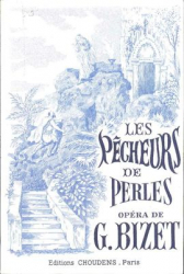Bizet - Pecheurs de Perles