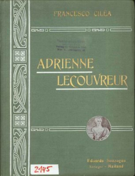 Cilea - Adrienne Lecouvreur