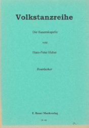 Huber Hans-Peter - Volkstanzreihe - Boarischer