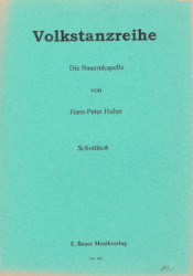 Huber Hans-Peter - Volkstanzreihe - Schottisch