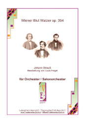 Wiener Blut Walzer op. 354