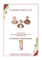 Künstlerleben Walzer op. 316