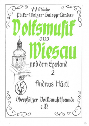 Härtl Andreas - Volksmusik aus Wiesau und dem Egerland 2