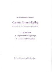 Schaper Heinz - Cantus firmus-Reihe - Kirchenlieder und Akkordeonspielgruppe - Heft 2