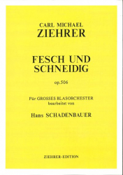 Fesch und schneidig muss er sein! op. 506